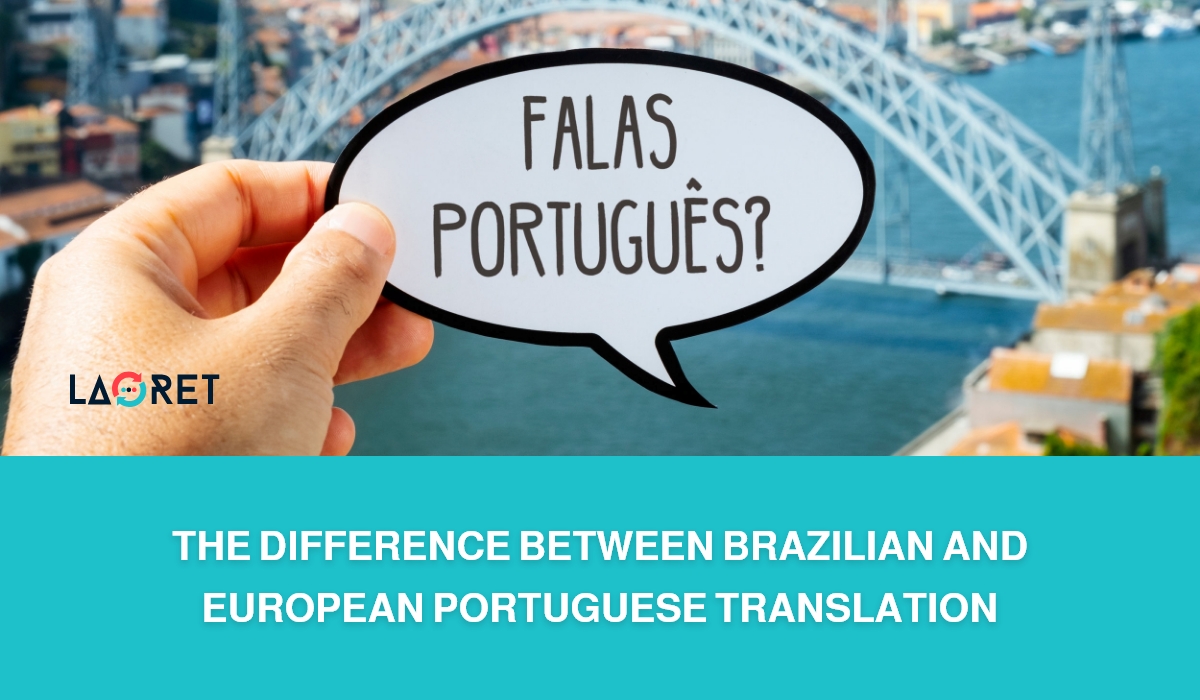 the-difference-between-brazilian-and-european-portuguese-translation